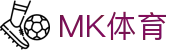 MK SPORTS 官方网站 - MK体育平台
